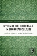 Myths Of The Golden Age In European Culture