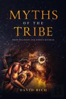 Myths Of The Tribe