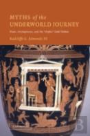 Myths Of The Underworld Journey