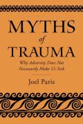Myths Of Trauma