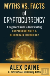 Myths Vs. Facts Of Cryptocurrency
