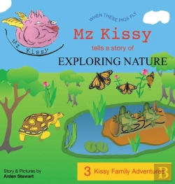 Bertrand.pt - Mz Kissy Tells A Story Of Exploring Nature