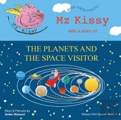 Mz Kissy Tells A Story Of The Planets An