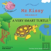 Mz Kissy Tells The Story Of A Very Smart
