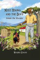 Mzee Hekima And The Boys