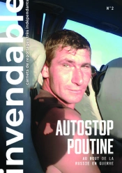 N 2 - T02 - Autostop Poutine - Au Bout De La Russie En Guerre