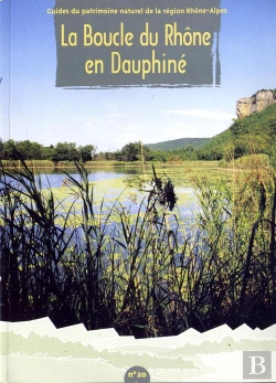 Bertrand.pt - N 20 La Boucle Du Rhone En Dauphine