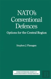 N. A. T. O.'S Conventional Defences