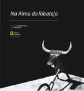 Na Alma do Ribatejo