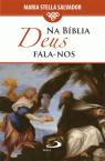Na Bíblia Deus Fala-nos
