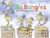 Na Bongles Agus Na Starragan Carach
