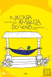 Na Casa Amarela do Vovô e Outros Poemas de Brincar