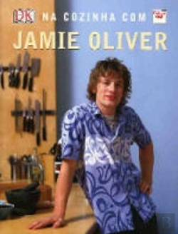 Bertrand.pt - Na Cozinha com Jamie Oliver