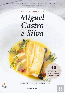 Bertrand.pt - Na Cozinha de Miguel Castro e Silva