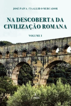 Bertrand.pt - Na Descoberta da Civilização Romana - Volume I