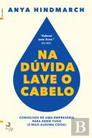 Na Dúvida, Lave o Cabelo