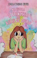 Na Escola - A Princesa das Asas de Ouro