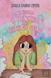 Na Escola - A Princesa das Asas de Ouro