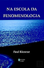 Na Escola da Fenomenologia