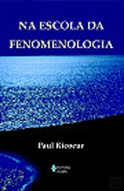 Bertrand.pt - Na Escola da Fenomenologia