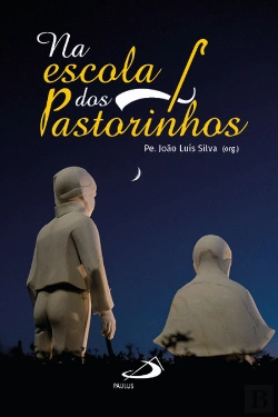 Bertrand.pt - Na Escola dos Pastorinhos
