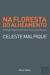 Na Floresta do Alheamento