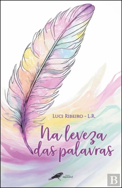 Bertrand.pt - Na Leveza das Palavras