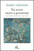 Na Noite Mora a Promessa