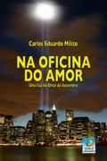 Na Oficina do Amor