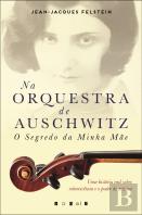 Na Orquestra de Auschwitz
