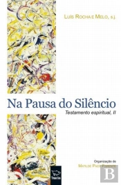 Na Pausa do Silêncio