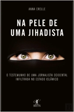 Bertrand.pt - Na Pele de Uma Jihadista