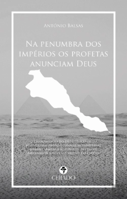 Bertrand.pt - Na Penumbra dos Impérios os Profetas Anunciam Deus