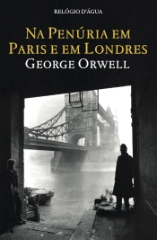 Na Penúria em Paris e em Londres