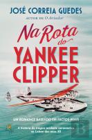 Na Rota do Yankee Clipper