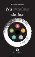 Na Sombra da Luz