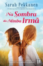 Na Sombra da Minha Irmã