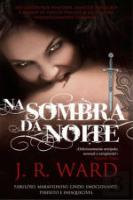 Na Sombra da Noite