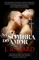 Na Sombra do Amor