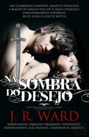 Na Sombra do Desejo