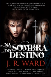 Na Sombra do Destino