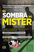 Na Sombra do Mister