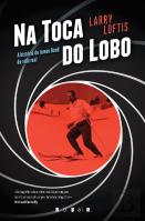 Na Toca do Lobo