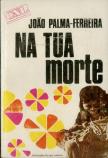 Na Tua Morte