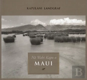 Na Wahi Kapu O Maui