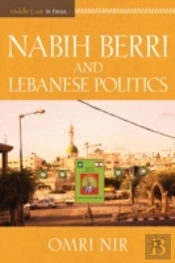 Nabih Berri And Lebanese Politics