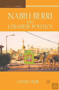 Bertrand.pt - Nabih Berri And Lebanese Politics