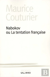 Nabokov, Ou La Tentation Francaise