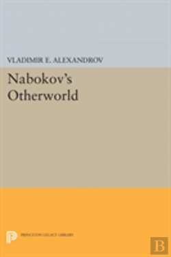 Bertrand.pt - Nabokov'S Otherworld