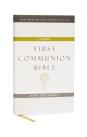 Nabre, New American Bible, Revised Edition, Catholic Bible, First Communion Bible: New Testament, Hardcover, White